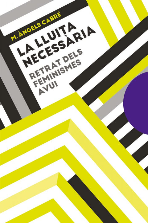  La lluita necessària 