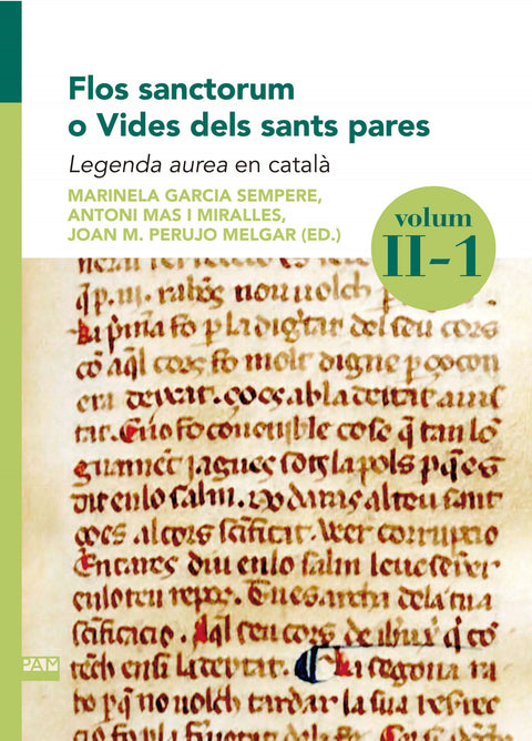  Flos sanctorum o Vides dels sants pares. Volum II-1 