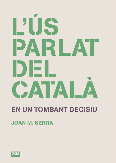  L'ús parlat del català 