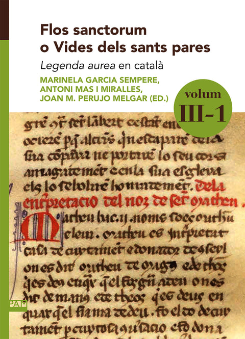  Flos sanctorum o Vides dels sants pares. Volum III-1 