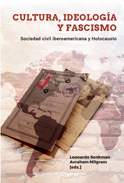 Cultura, ideología y fascismo 