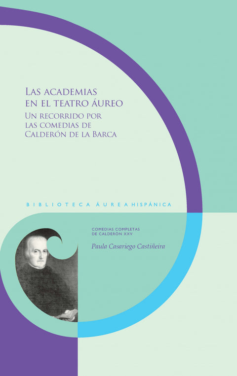  Las academias en el teatro áureo 