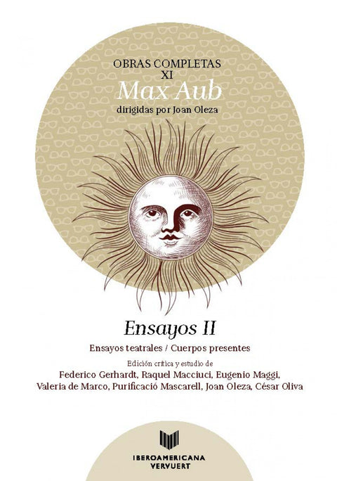  Obras completas Volumen XI Ensayos II : Ensayos teatrales-Cuerpos presentes 