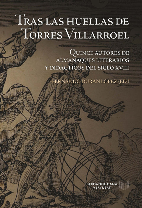  Tras las huellas de Torres Villarroel 