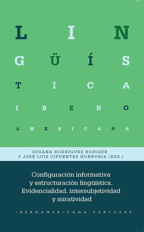  Configuración informativa y estructuración lingüística 