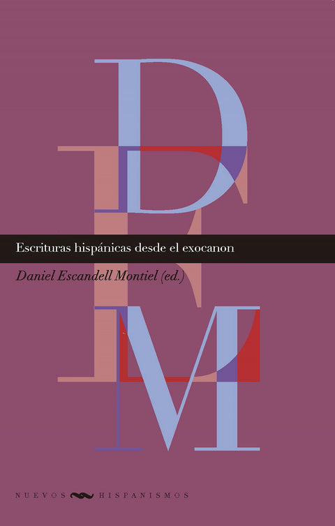 Escrituras hispanicas desde exocanon 