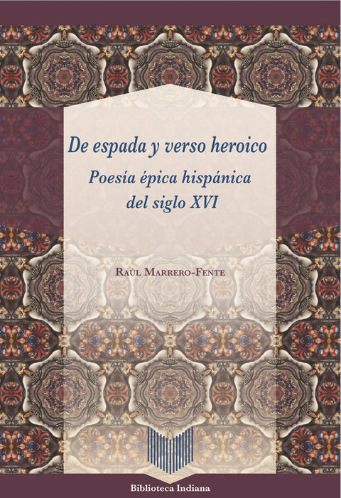  DE ESPADA Y VERSO HEROICO 