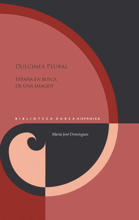  Dulcinea plural:españa en busca de una imagen 