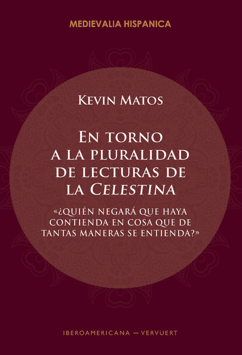  En torno a la pluralidad de lecturas de la 'Celestina' 