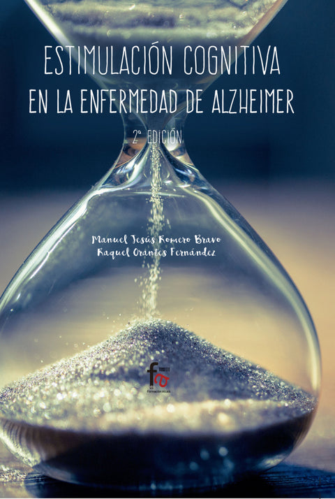  ESTIMULACIÓN COGNITIVA EN LA ENFERMEDAD DE ALZHEIMER-2ª EDIC 
