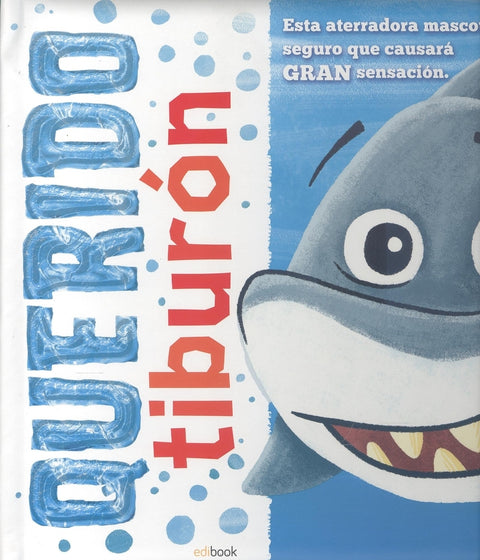  MI QUERIDA MASCOTA: TIBURÓN 