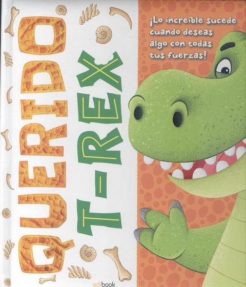 MI QUERIDA MASCOTA: T-REX 