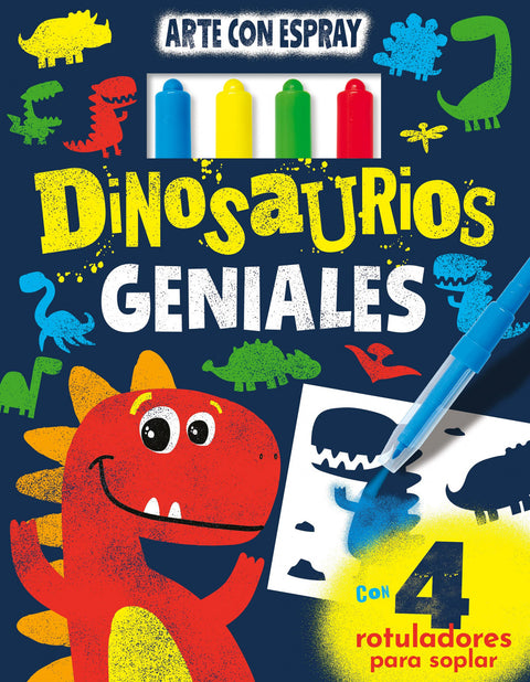  DINOSAURIOS GENIALES. ARTE CON SPRAY 