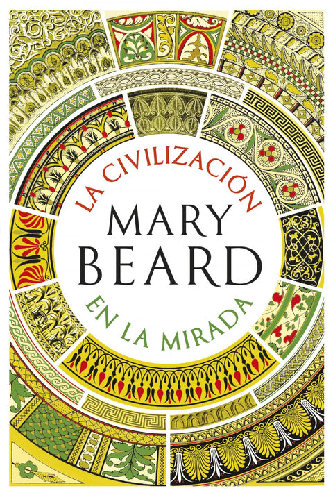  LA CIVILIZACIÓN EN LA MIRADA 