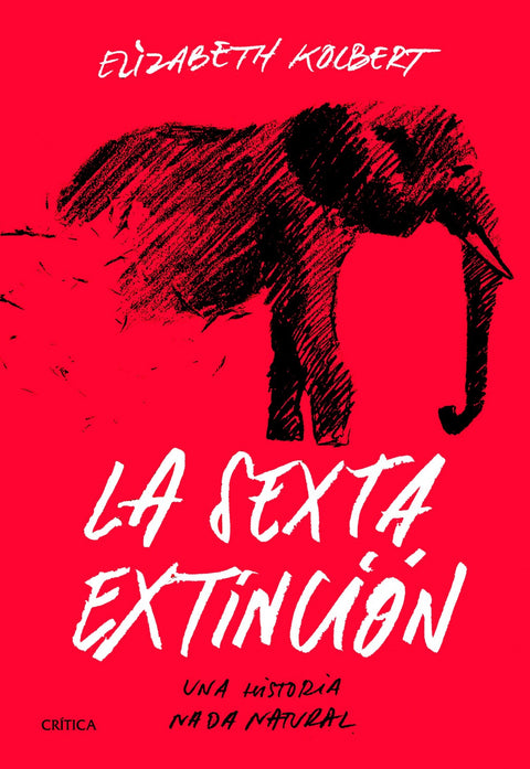  LA SEXTA EXTINCIÓN 