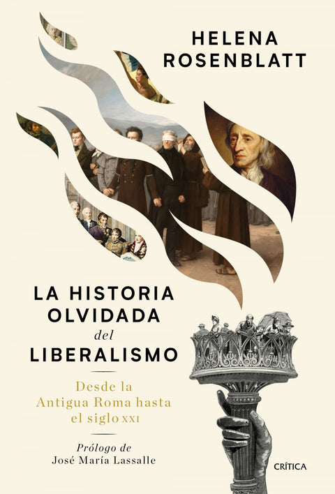  La historia olvidada del liberalismo 