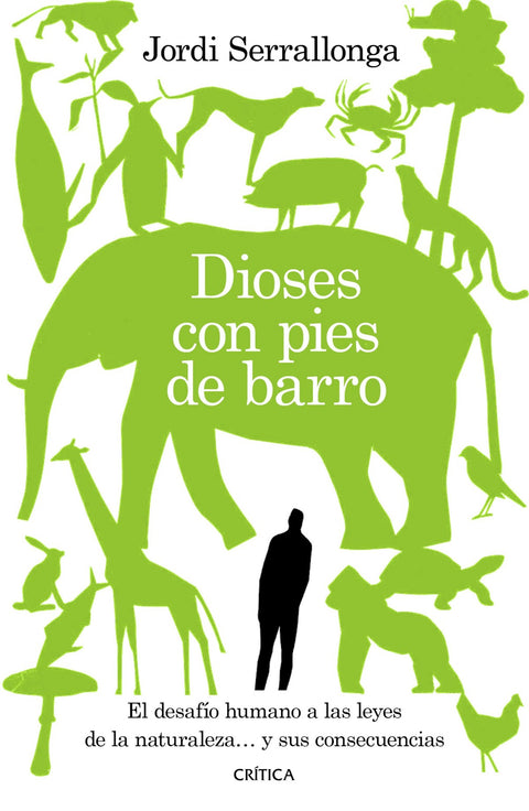  Dioses con pies de barro 