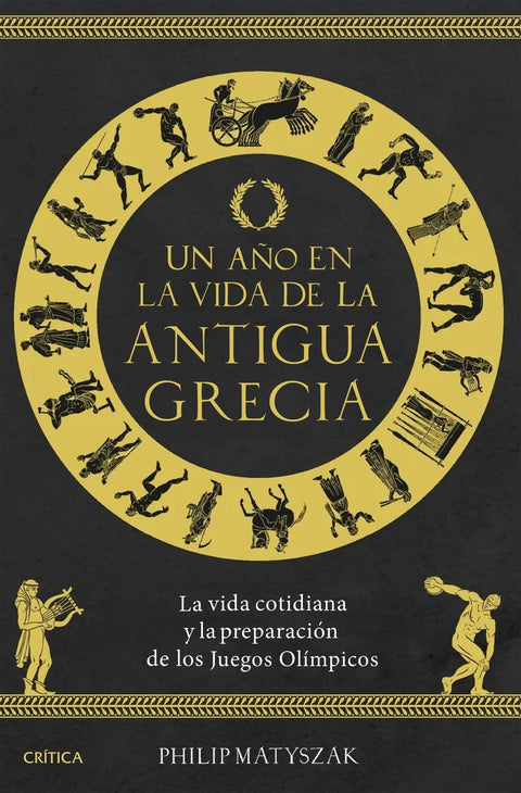  Un año en la vida de la antigua Grecia 