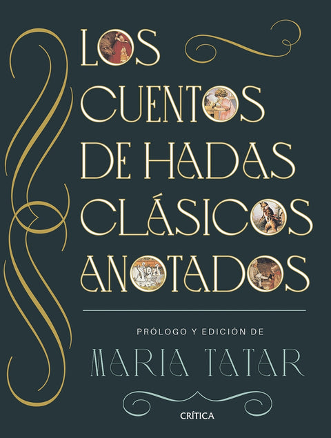 Los cuentos de hadas clásicos anotados 