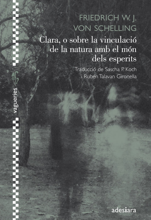  Clara, o sobre la vinculació de la natura amb el món dels esperits 