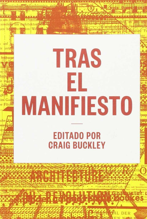  TRAS EL MANIFIESTO 