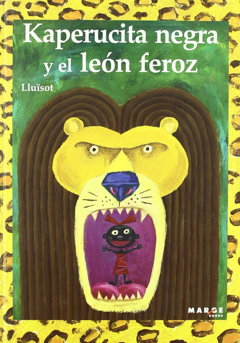  Kaperucita negra y el león feroz 