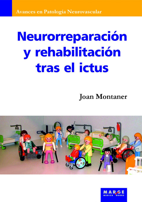  Neurorreparación y rehabilitación tras el ictus 