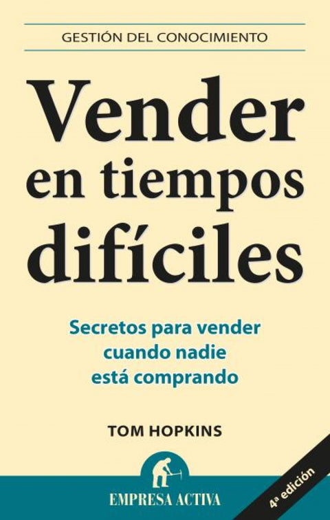  Vender en tiempos difíciles 
