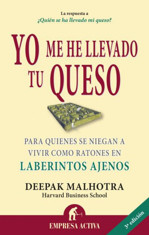  Yo me he llevado tu queso 