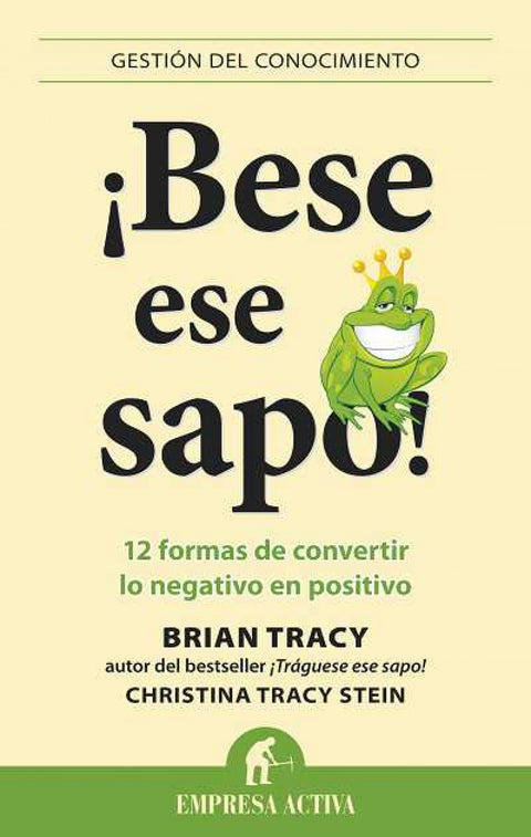  íBese ese sapo! 