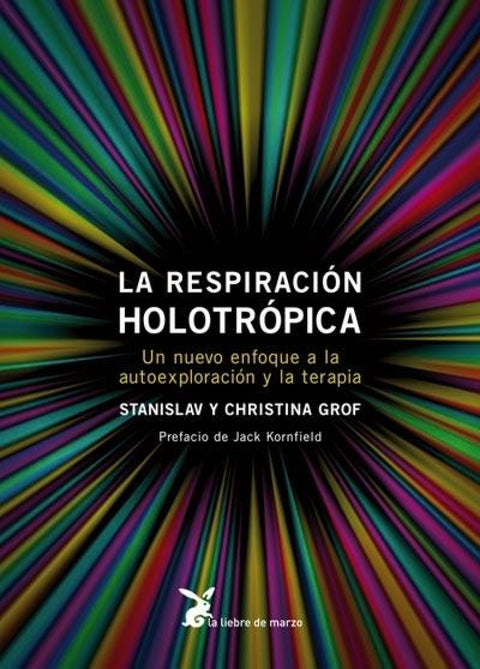  La respiración holotrópica 