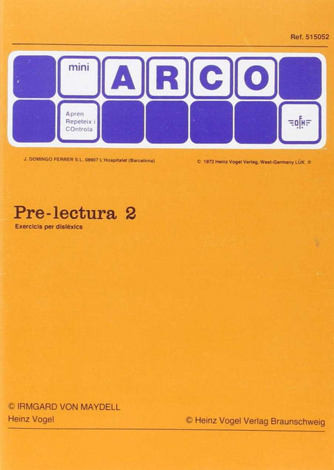  PRE-LECTURA 2 EXERCISIS PER DISLEXIS - MINI ARCO 