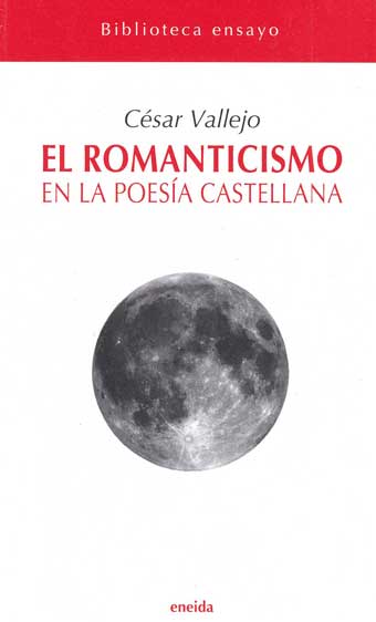  El romanticismo en la poesía castellana 