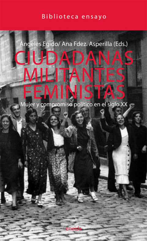  Ciudadanas Militantes feministas Mujer 