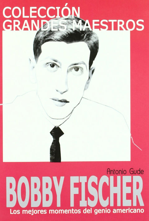 Bobby Fischer 