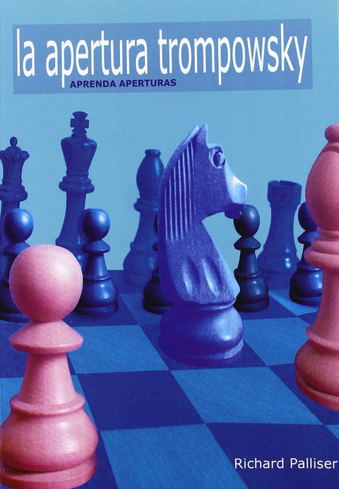  La apertura Trompowsky 