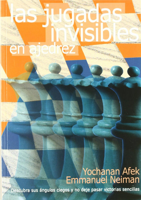  Jgadas invisibles en ajedrez, las 