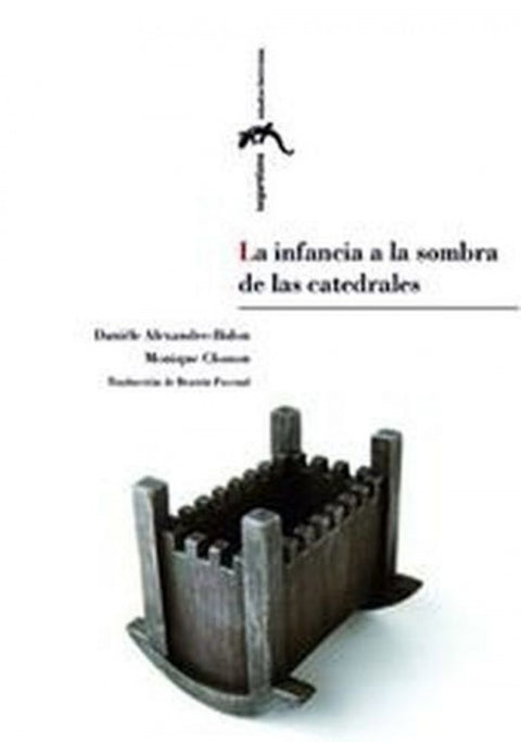  LA INFANCIA A LA SOMBRA DE LAS CATEDRALES 