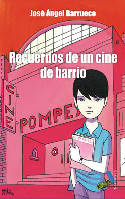  Recuerdos de un cine de barrio 