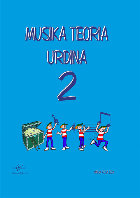 MUSIKA TEORIA URDINA 2 