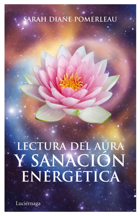  Lectura del Aura y Sanación energética 