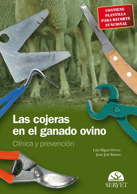  Las cojeras en el ganado ovino. Clínica y prevención 