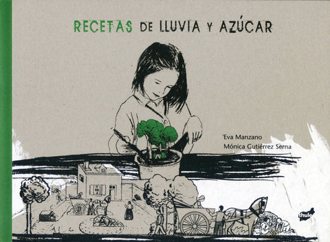  Recetas de lluvia y azúcar 