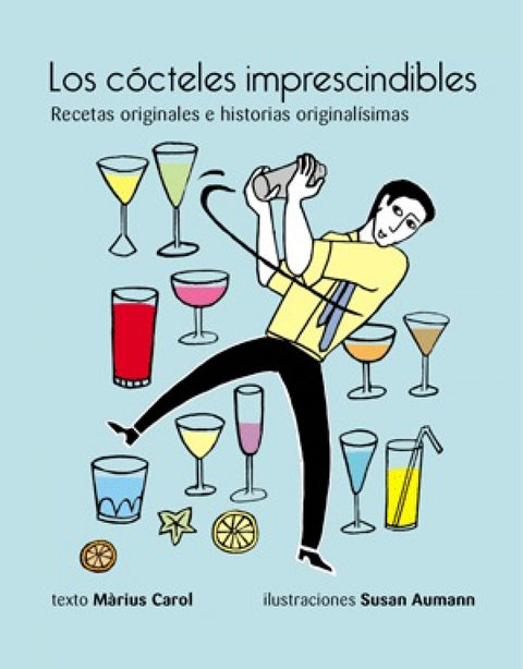  Los cocteles imprescindibles 