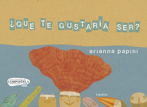  ¿Qué te gustaría ser? 