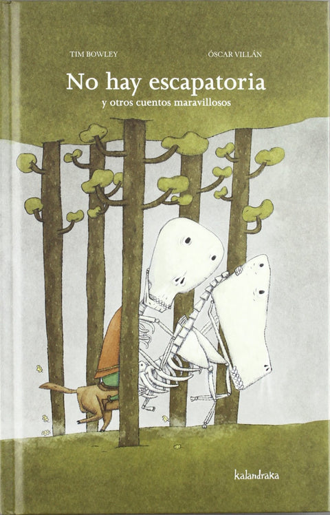 No hay escapatoria y otros cuentos maravillosos 