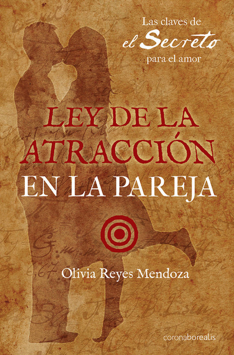  Ley de la atracción en la pareja 