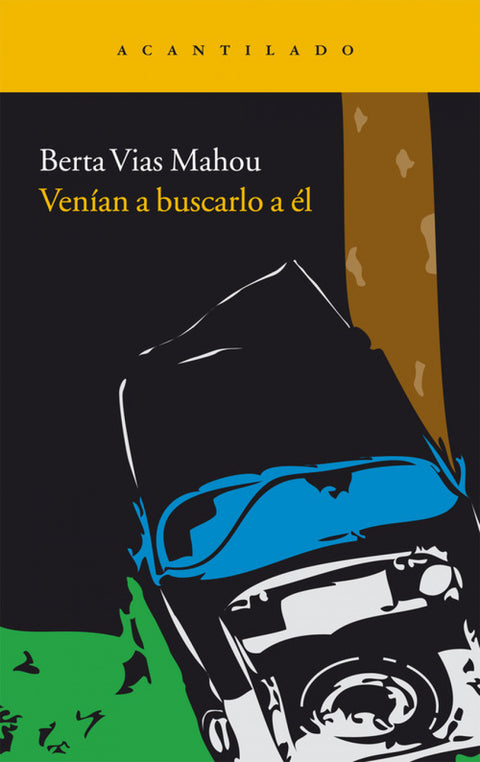  Venían a buscarlo a él 