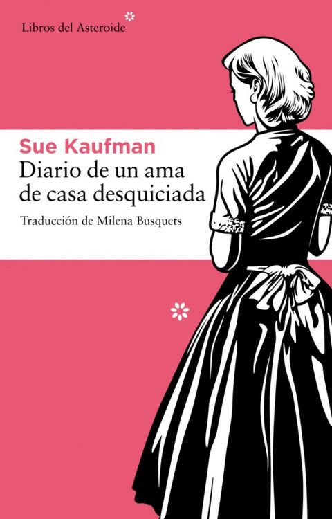  Diario de una ama de casa desquiciada 