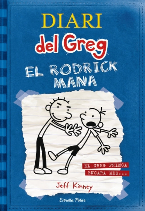  Diari del Greg 2. El Rodrick mana 